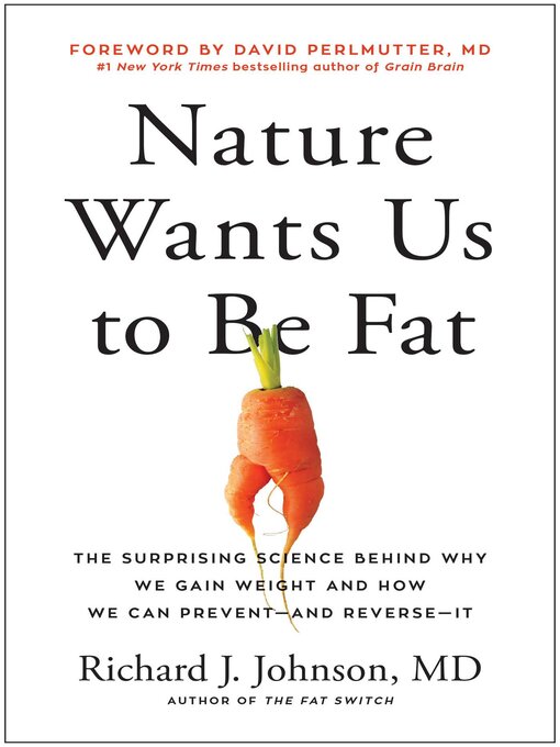 Title details for Nature Wants Us to Be Fat by Richard Johnson - Available